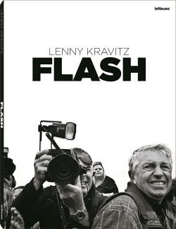 © Flash by Lenny Kravitz, published by teNeues. Photo © 2014 Lenny Kravitz. All rights reserved.
